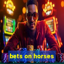 bets on horses