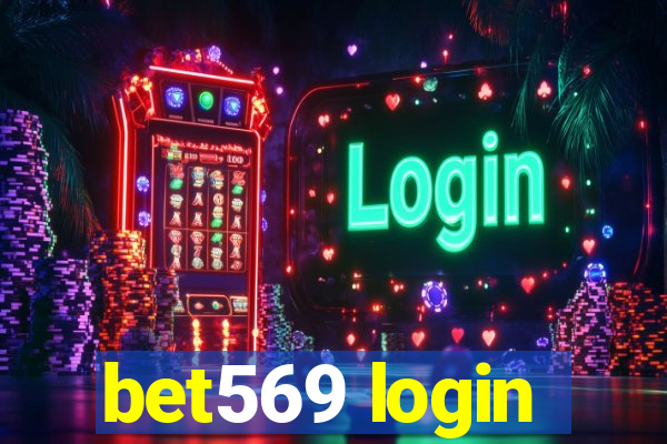 bet569 login