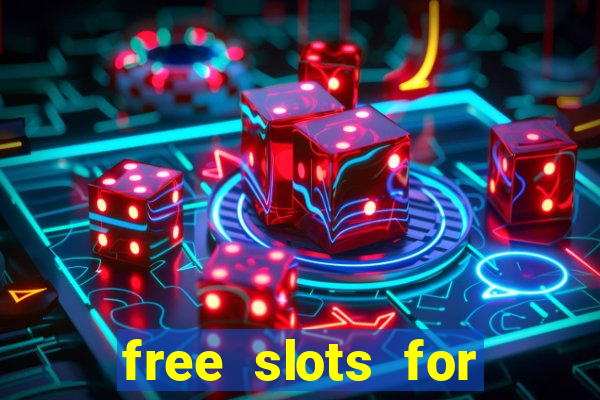 free slots for real money