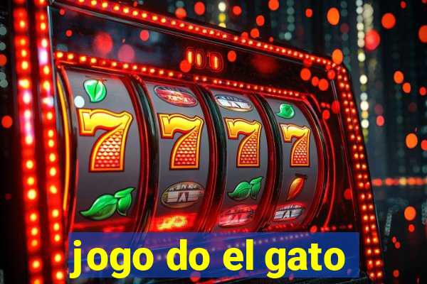 jogo do el gato