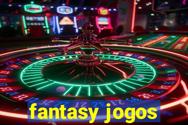 fantasy jogos