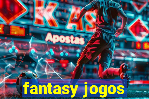 fantasy jogos