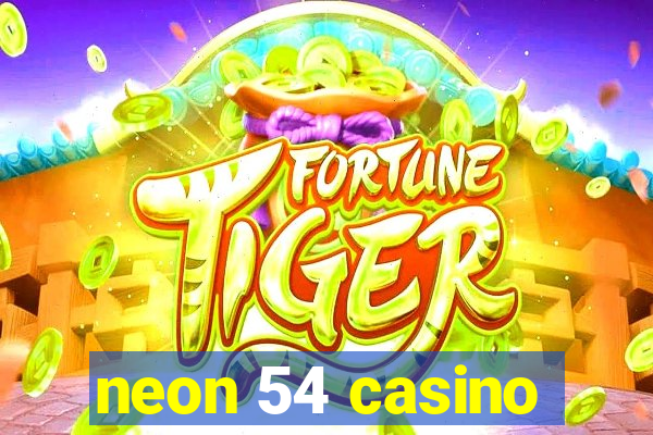 neon 54 casino