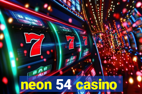 neon 54 casino