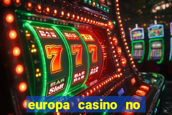 europa casino no deposit bonus