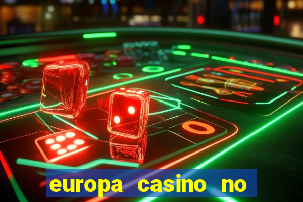 europa casino no deposit bonus