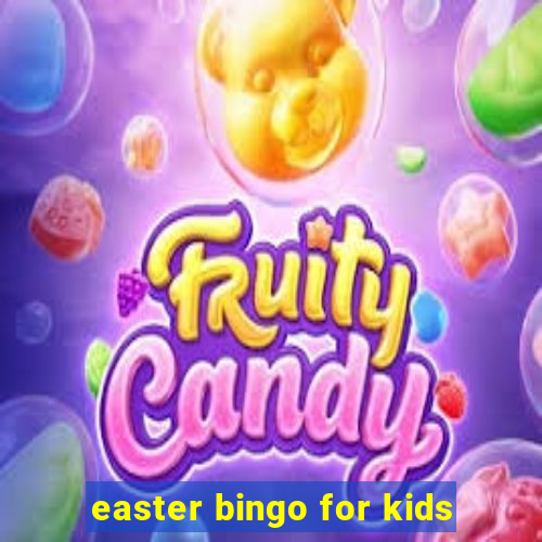 easter bingo for kids