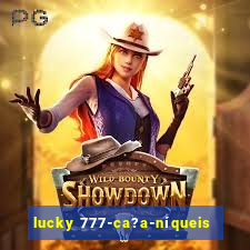 lucky 777-ca?a-níqueis