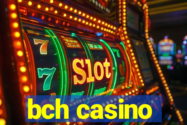 bch casino