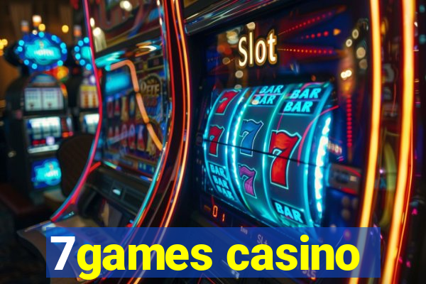 7games casino