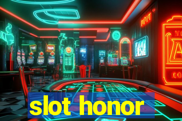 slot honor