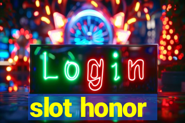 slot honor