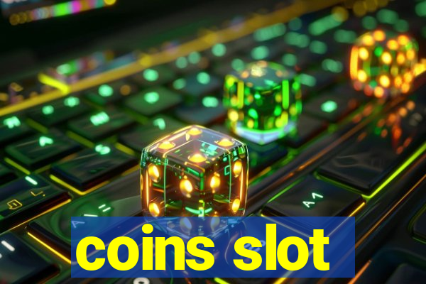 coins slot