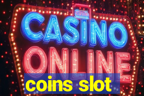 coins slot