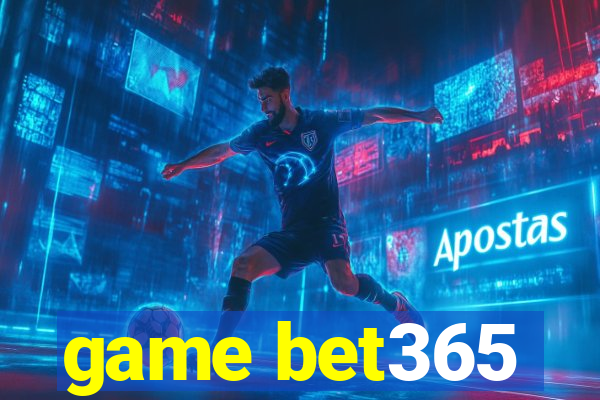 game bet365