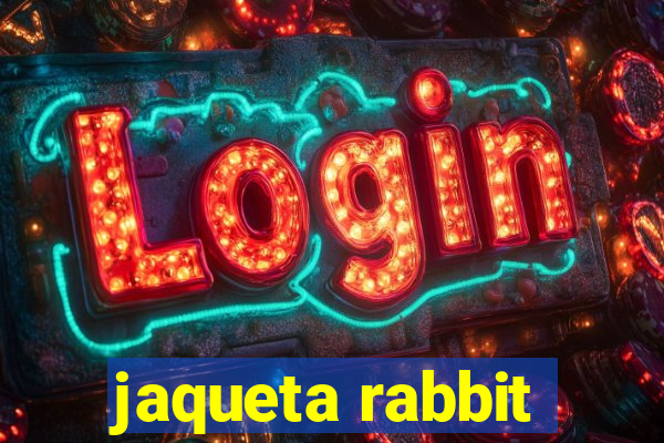 jaqueta rabbit