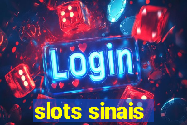 slots sinais