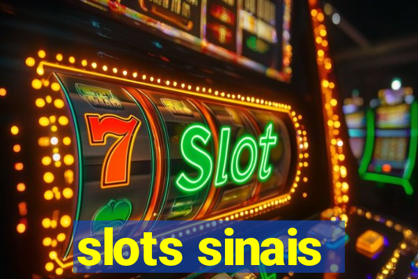 slots sinais