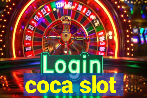 coca slot