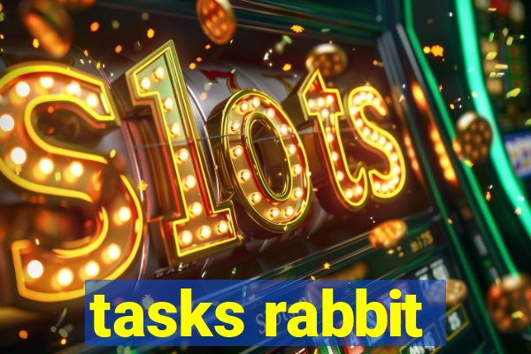 tasks rabbit