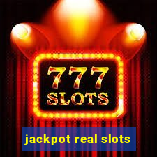 jackpot real slots