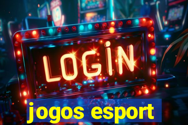 jogos esport