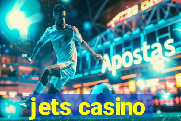 jets casino