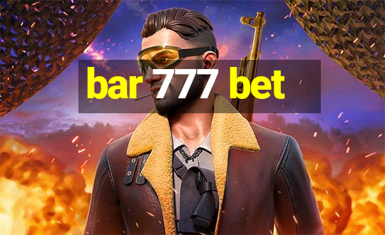 bar 777 bet