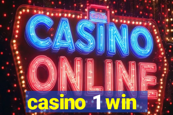 casino 1 win