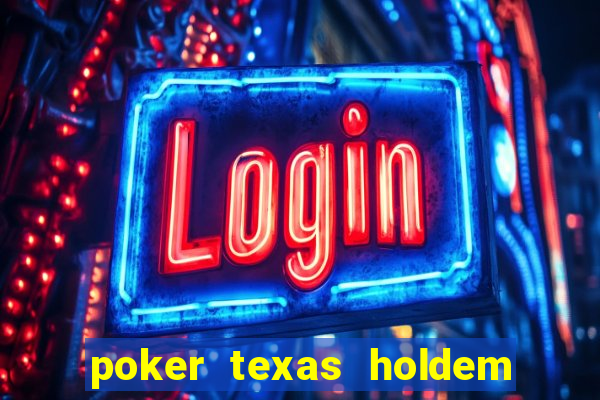 poker texas holdem online gratis