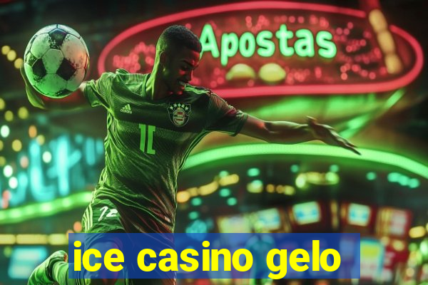 ice casino gelo