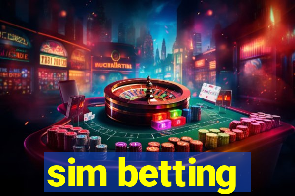 sim betting