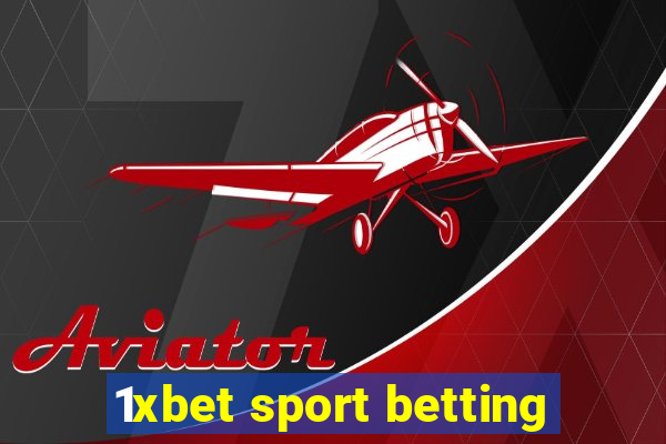 1xbet sport betting