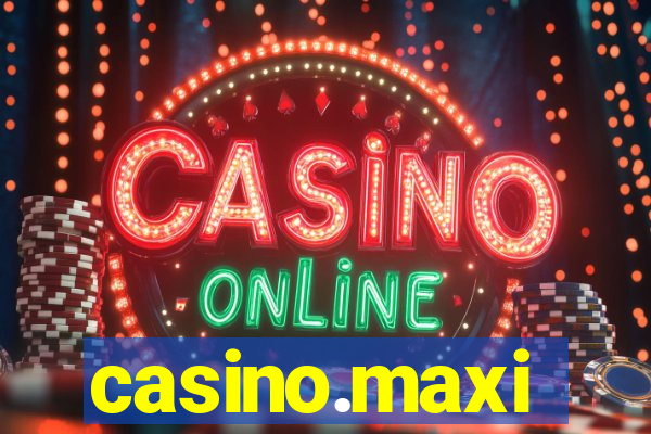 casino.maxi