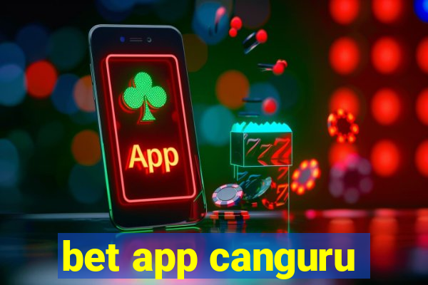 bet app canguru