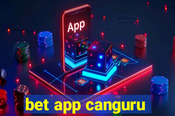 bet app canguru