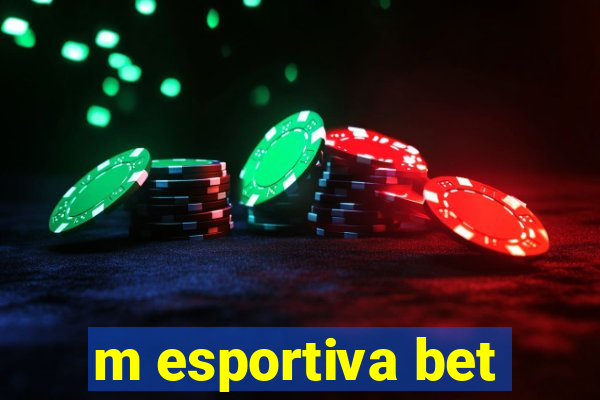 m esportiva bet