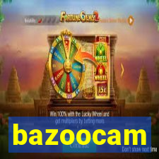 bazoocam