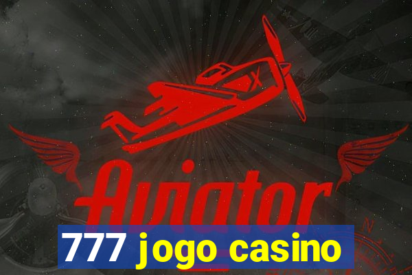 777 jogo casino