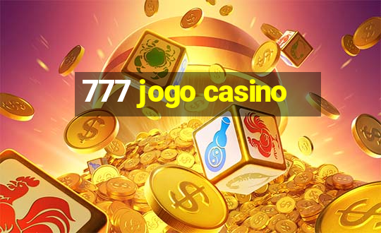 777 jogo casino