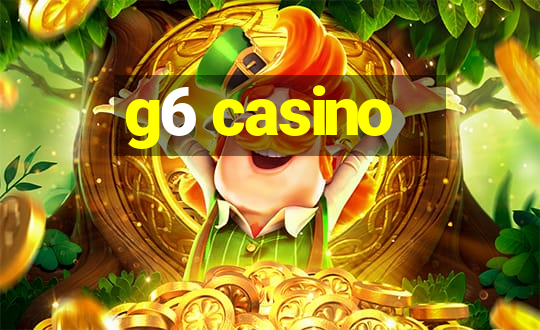 g6 casino