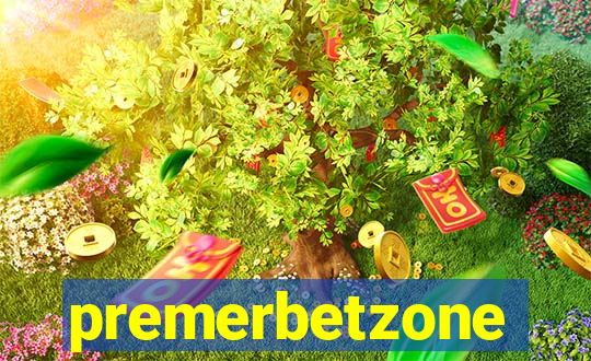 premerbetzone