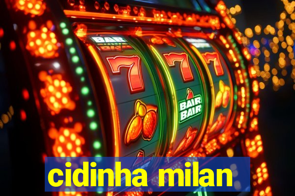 cidinha milan