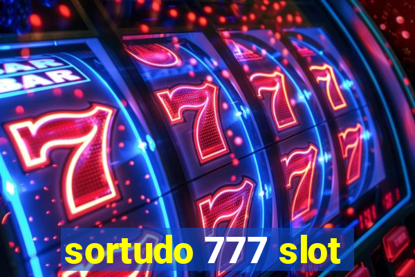 sortudo 777 slot