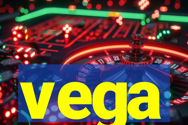 vega