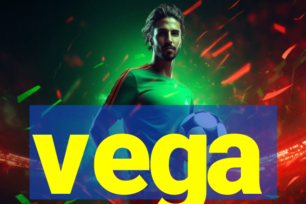 vega