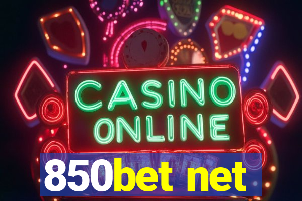 850bet net