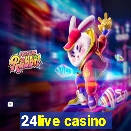 24live casino