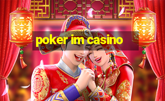 poker im casino