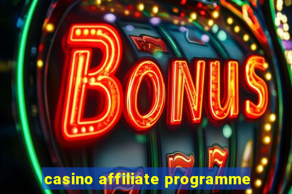 casino affiliate programme